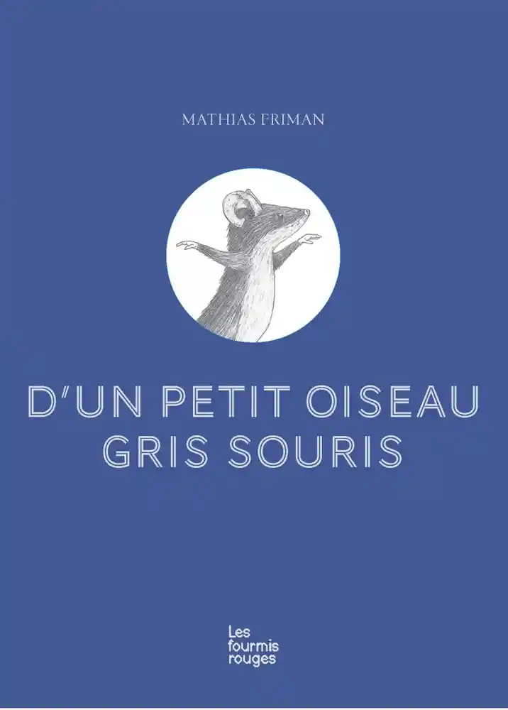 D'un petit oiseau gris souris