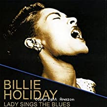 Lady sings the blues - original sessions 1937-1947