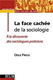 La face cachée de la sociologie