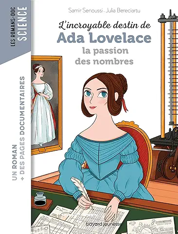 L'incroyable destin de Ada Lovelace, pionnière de l'informatique