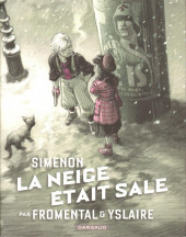 La neige était sale