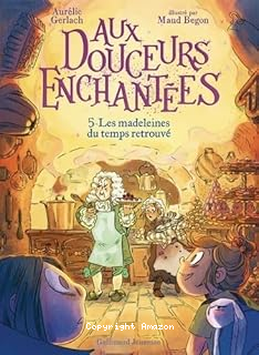 Aux douceurs enchantées