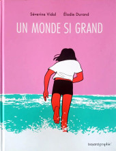 Un monde si grand