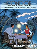 Le testament de Marius Casanova