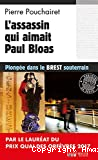 L'assassin qui aimait Paul Bloas