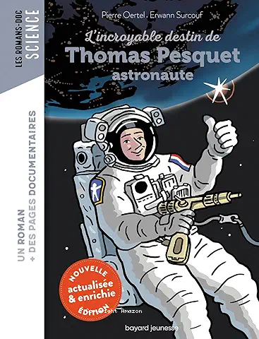 L'incroyable destin de Thomas Pesquet, astronaute