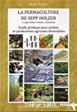 La permaculture de Sepp Holzer