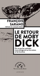 Le retour de Moby Dick