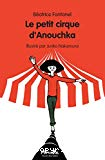 Le petit cirque d'Anouchka