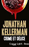 Crime et délice