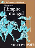 13 contes de l'Empire mongol
