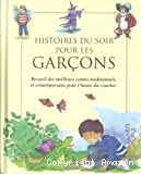 Histoires du soir pour les garcons