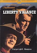 Homme qui tua Liberty Valance (L')