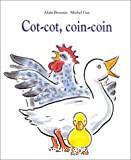 Cot-cot, coin-coin
