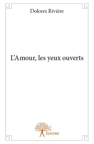 L'amour, les yeux ouverts