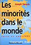 Les minorités dans le monde