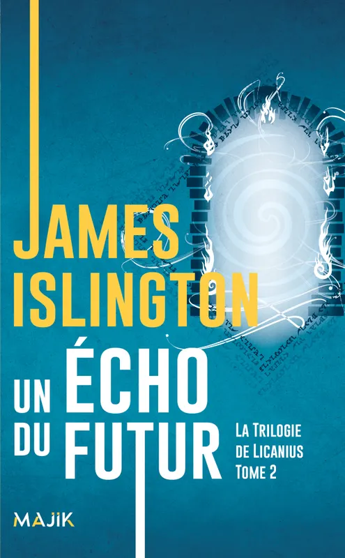 Un &eacute;cho du futur