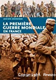 La Première guerre mondiale en France