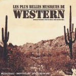 les plus belles musiques de western
