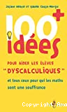 100 + idées pour aider les élèves dyscalculiques