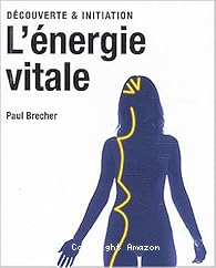 L'énergie vitale