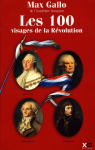 Les 100 visages de la révolution française