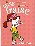 Miss Fraise