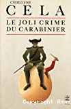 Le joli crime du carabinier