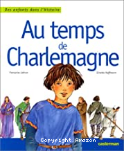 Au temps de Charlemagne