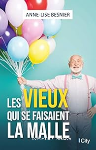 Les vieux qui se faisaient la malle
