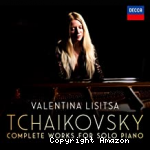 Tchaïkovsky - complete works for solo piano