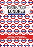 Portraits de Londres