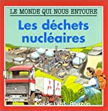 Les déchets nucléaires