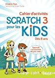 Cahier d'activités Scratch 3 pour les kids