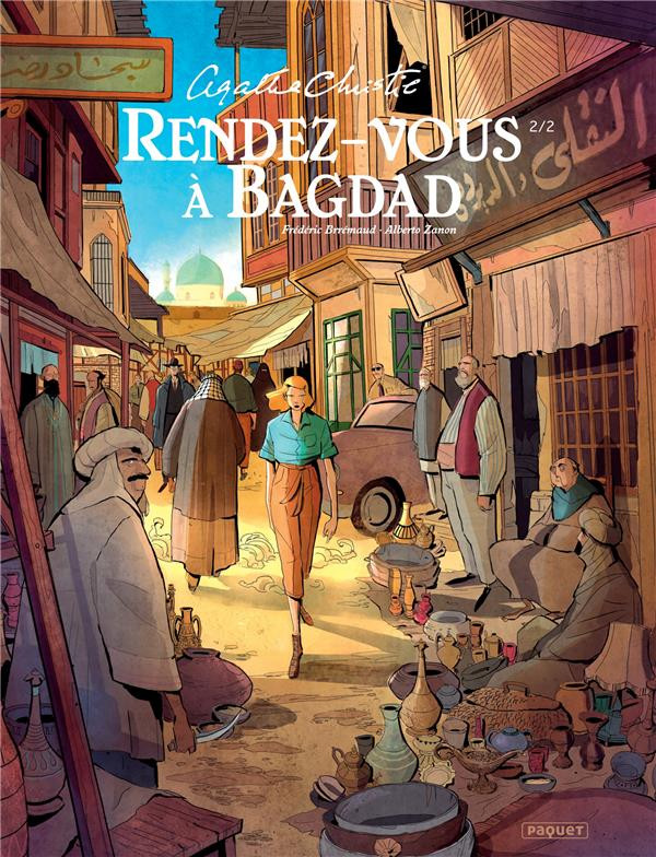 Rendez-vous à Bagdad.