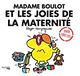 Mme Boulot et les joies de la maternité