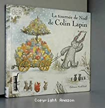 La tournée de Noël de Colin Lapin