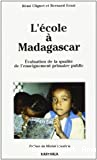 L'école à Madagascar