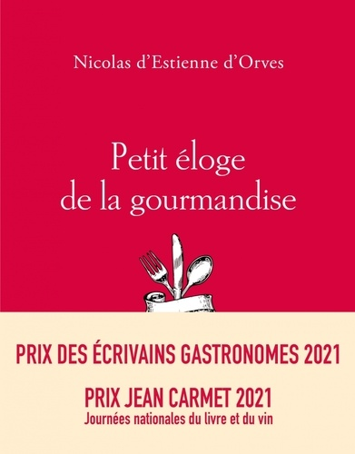 Petit éloge de la gourmandise