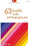 63 outils ludo-pédagogiques