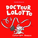 Docteur Lolotte