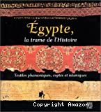 Egypte, la trame de l'histoire