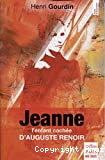 Jeanne, l'enfant cachée d'Auguste Renoir