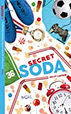Secret soda
