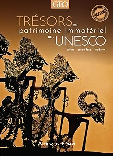 Trésors du patrimoine immatériel de l'UNESCO