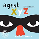 Agent XYZ