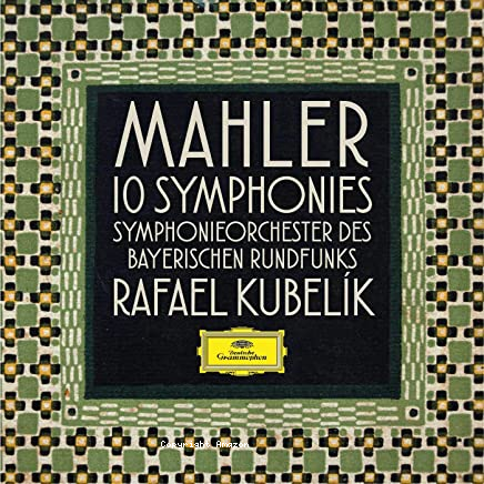 Mahler : 10 symphonies