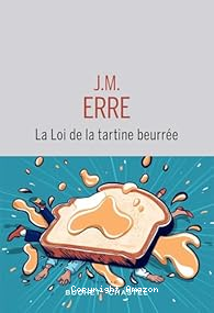 La loi de la tartine beurr&eacute;e