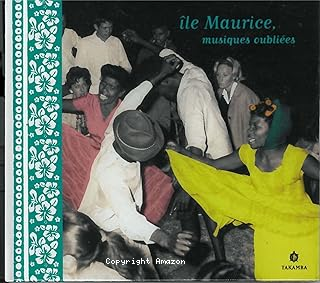 Musique Oubliées - ïle Maurice