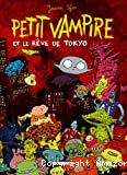 Petit Vampire et le rêve de Tokyo